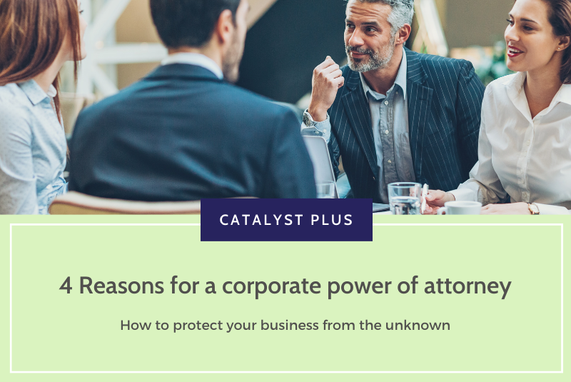 Four reasons why you need a Corporate Power of Attorney. | Jewlz Ellem